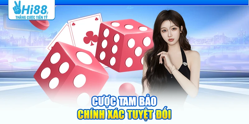 Cược Tam bảo chính xác tuyệt đối