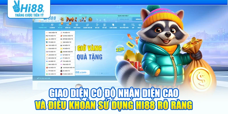 Giao diện có độ nhận diện cao và điều khoản sử dụng Hi88 rõ ràng