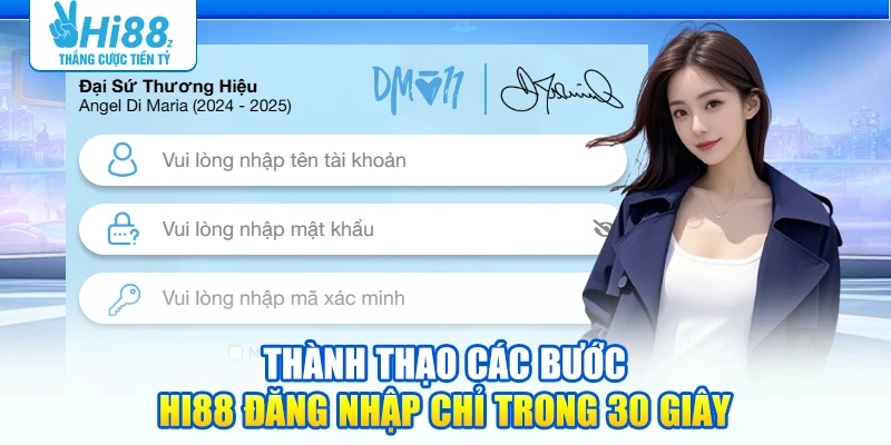 Thành thạo các bước Hi88 đăng nhập chỉ trong 30 giây